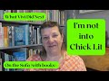 On the sofa with books im not into chick lit booktube