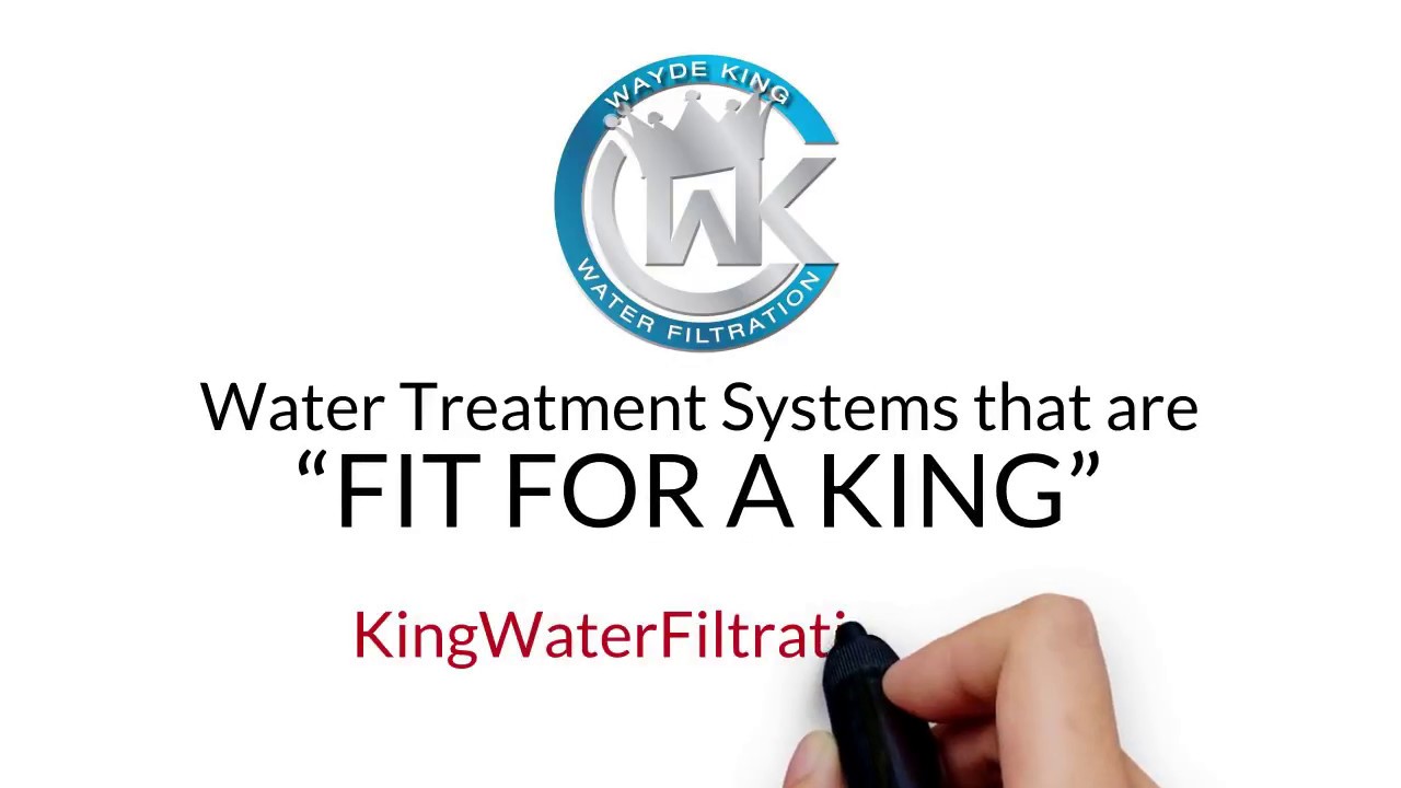 Wayde King Water Filtration Systems YouTube