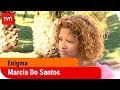 Marcia Do Santos | Enigma – T5E1 | Buenos días a todos