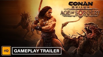 Conan Exiles The Age of Sorcery - Official Update Launch Trailer 4K ULTRA HD