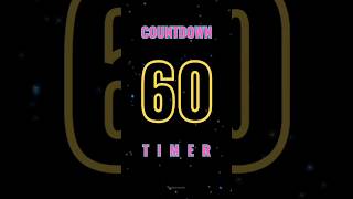 60 Second Countdown Timer | Space Flow ✨ #Shorts