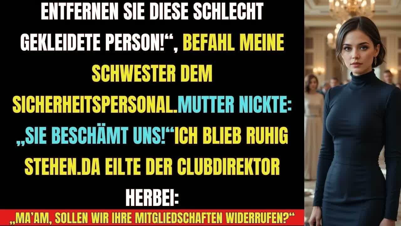 „Sie gehört nicht hierher!“ – Bis ich enthüllte, wem der Club wirklich gehört!
