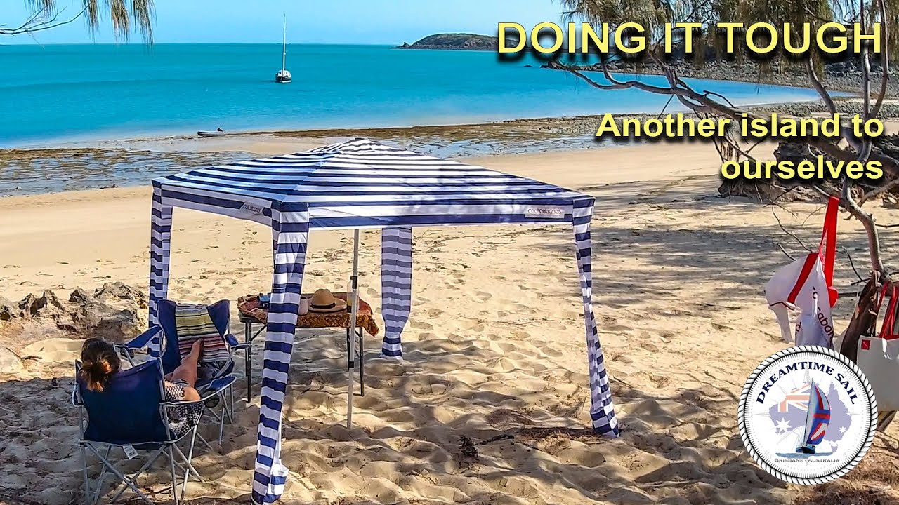 DOING IT TOUGH – Another tropical island anchorage to ourselves – Hunter Island & Port Clinton Ep 40