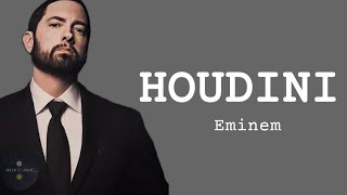 Eminem - Houdini | Lyrics (abra-abra-cadabra)