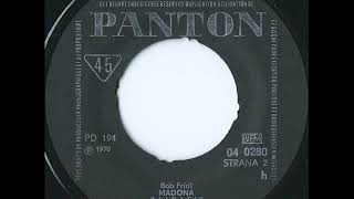 Bob Frídl - Madona [1970 Vinyl Records 45rpm]