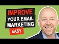 How To Improve Your Email Marketing [Easy]