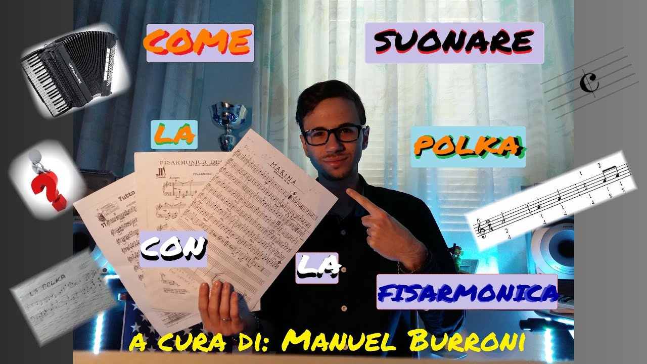 Come Suonare la Polka Con La Fisarmonica Con Esempi Pratici, Analisi