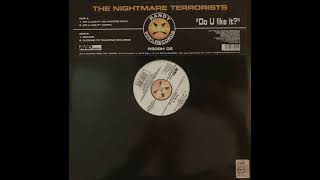 The Nightmare Terrorists - Fucking To Tracking (2002 Remix)