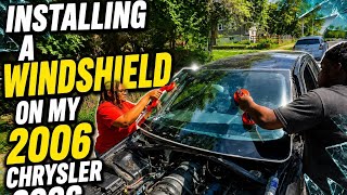INSTALLING WINDSHIELD ON MY CHRYSLER 300c