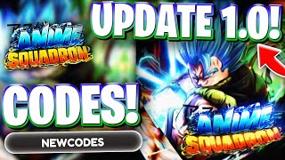 🐉UPD 1.0! ALL BRAND NEW ANIME SQUADRON CODES ON ROBLOX! UPDATE 1.0 CODES FOR ANIME SQUADRON