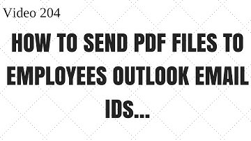 Learn Excel - Video 204 - VBA Send PDF files to employees outlook mails using excel data