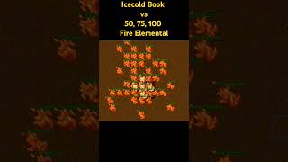 Icecold Book vs 50, 75, 100 Fire Elemental | Tibia Versus