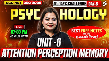 UGC NET Psychology 10 Days Challenge #5 | Attention, Perception, Memory UGC NET Psychology Mrinalini
