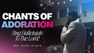 Download Lagu Sing Hallelujah To The Lord • Chants of Praise with Minister Ngoni Rivete • @Chosen Movement Intl. MP3