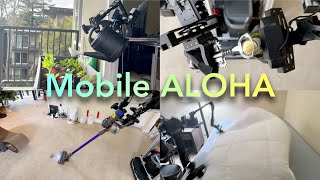 Mobile ALOHA: Your Housekeeping Robot