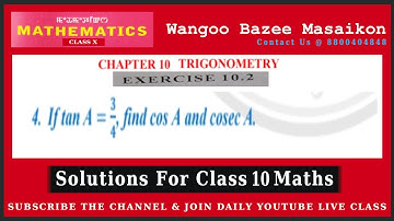 Class 10 Maths, Ex 10.2, Q.4, Maths Chapter 10 Trigonometry, BOSEM, class 10 mathematics Manipur