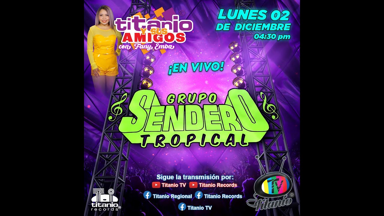 Sendero Tropical en Titanio y sus Amigos (Titanio TV)