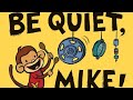 Be quiet mike  leslie patricelli  fun  relatable  readaloud storytime parenting esl kids