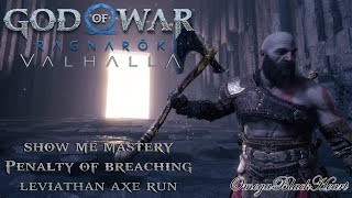 God of War: Ragnarök Valhalla- Leviathan Axe Run (Show Me Mastery, Penalty of Breaching)