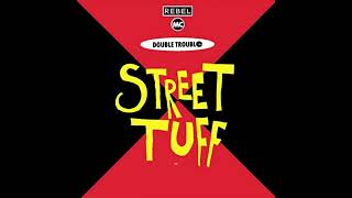 Double Trouble feat  Rebel MC - Street Tuff [HQ Acapella & Instrumental] wav