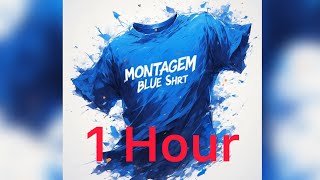 Montagem Blue Shirt slowed 1 Hour