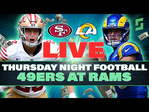 49ers vs Rams LIVE STREAM: Thursday Night Football Best Bets, Props, Parlays + Watchalong | NFL 2025