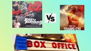 Fast & Furious9√Shang-Chi.Box office collection.Which is better?