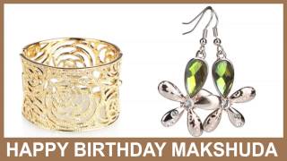 Makshuda   Jewelry & Joyas - Happy Birthday