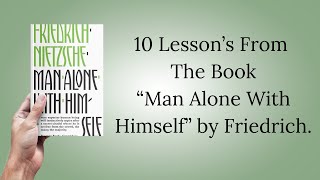 Celebrity 10 Lessons From The Book 'Man Alone With Himself' By Friedrich. Wealth