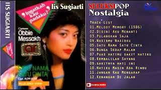 Kumpulan lagu Iis Sugiarti Full Album Nostalgia Melody Memory
