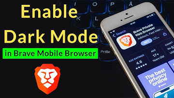 How to Enable Dark Mode in Brave Mobile Browser?