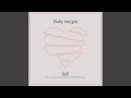 Baby tonight
