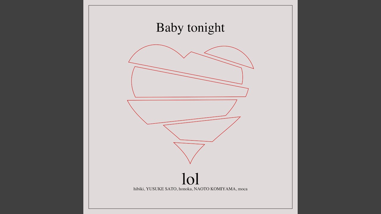 Baby tonight YouTube