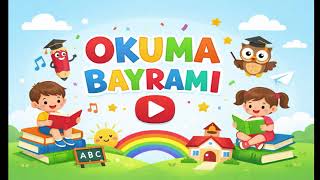 Okuma Bayramı Şarkısı 2026