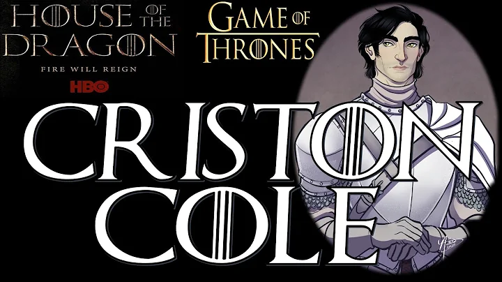 Ser Criston Cole [HOUSE OF THE DRAGON LORE]