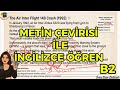 METİN ÇEVİRİSİ İLE İNGİLİZCE ÖĞREN - B2 SEVİYE - THE AIR INTER FLIGHT 148 KAZASI - İNGİLİZCE GRAMER