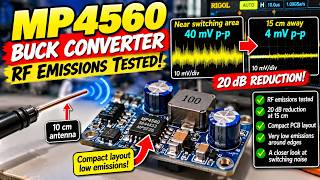 Details MP4560 Buck Converter – Testing RF Emissions & the Importance of PCB Layout! Update