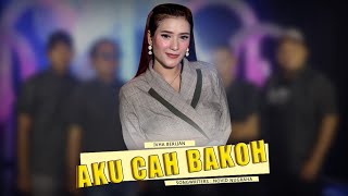 Aku Cah Bakoh - Iva Berlian - elsamba Dut Com Bds [  Live Music ]