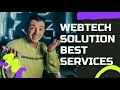 Webtech solution best services 