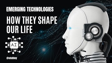 How emerging technologies are shaping our everyday life - IGCSE ICT Chapter 1.5
