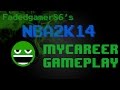 NBA 2K14 MyCareer Gameplay Posterizing The Grizzlies Big Annoucement Too 