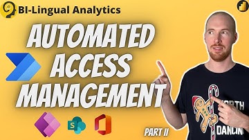 Fully Automated Power BI Access Management Tool using Power Apps and Power Automate - Part II