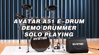 AVATAR A51 E-DRUM DEMO DRUMMER SOLO PLAYING