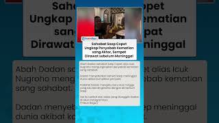 Sahabat Ungkap Penyebab Kematian Saep Copet Preman Pensiun, Sempat Dirawat di RS sebelum Meninggal