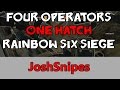 4 Operators 1 Hatch - Rainbow Six Siege Funny Moments #2