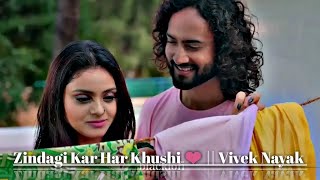 Zindagi Kar Har Khushi ❤️ || Vivek Nayak || Nagpuri Romantic Song Status || Nagpuri Efx Status