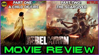 REBEL MOON: PART 1 & 2 - Movie Review | Zack Snyder's EPIC Space Opera Goes HARD AF on Netflix!