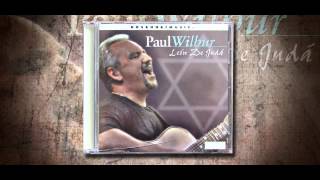 Video thumbnail of "Paul Wilbur, Cantare por siempre de tu amor."