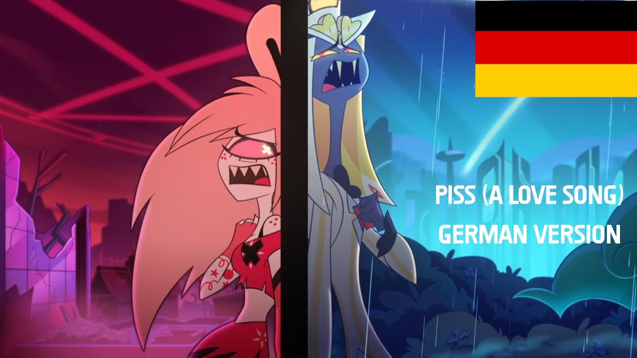 "Piss (A Love Song)" (German / Deutsch) 🇩🇪 // Hazbin Hotel 2 [1080p]