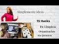 15 Hacks de Limpieza/Organizacion pasos para que sea mas comoda las tareas de tu hogar